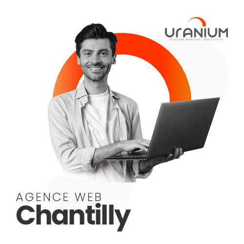 Agence de communication et développement web à Chantilly (60500) dans l'Oise - Agence Uranium, conception de site web Internet WordPress et site e-commerce Prestashop